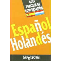  Guia practica de conversacion español-holandes – JEKKE WALTA WETTING