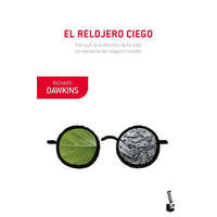 EL RELOJERO CIEGO – RICHARD DAWKINS
