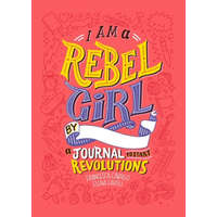 I Am a Rebel Girl – Elena Favilli,Francesca Cavallo