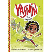  Yasmin the Explorer – Saadia Faruqi,Hatem Aly
