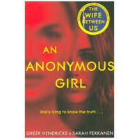 Anonymous Girl – HENDRICKS GREER