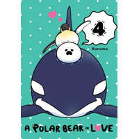 Polar Bear in Love, Vol. 4 – Koromo