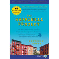  The Happiness Project, Tenth Anniversary Edition: Or, Why I Spent a Year Trying to Sing in the Morning, Clean My Closets, Fight Right, Read Aristotle, – Gretchen Rubin