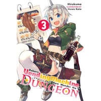 Reborn as a Vending Machine, I Now Wander the Dungeon, Vol. 3 (light novel) – Hirukuma,Ituwa Kato