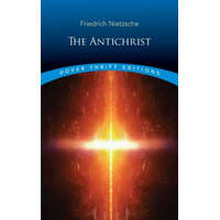  Antichrist – Friedrich Nietzsche