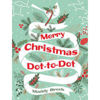  Merry Christmas Dot-To-Dot Coloring Book – Maddy Brook