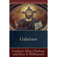  Galatians – Cardinal Albert Vanhoye,Peter S. Williamson,Peter Williamson