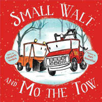  Small Walt and Mo the Tow – Elizabeth Verdick,Marc Rosenthal
