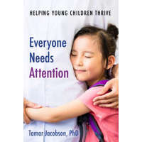  Everyone Needs Attention – Tamar Jacobson