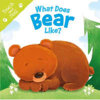  What Does Bear Like (Touch & Feel): Touch & Feel Board Book – Igloobooks