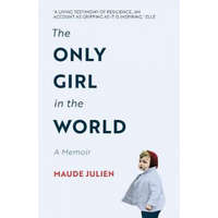  Only Girl in the World – Maude Julien