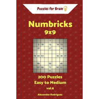  Puzzles for Brain Numbricks - 200 Easy to Medium 9x9 vol. 6 – Alexander Rodriguez