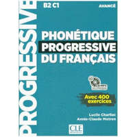  Phonétique progressive du français. Niveau avancé. Livre avec 400 exercices + mp3-CD – Lucie Charliac,Annie-Claude Motron