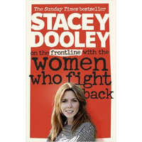 On the Front Line with the Women Who Fight Back – Stacey Dooley