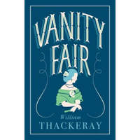  Vanity Fair – MAKEPEACE THACKERAY