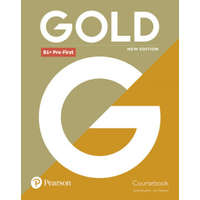 Gold B1+ Pre-First New Edition Coursebook – Lynda Ms Edwards