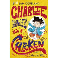 Charlie Changes Into a Chicken – Sam Copeland