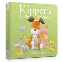  Kipper's Little Friends Board Book – Mick Inkpen