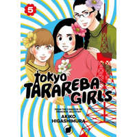  Tokyo Tarareba Girls 5 – Akiko Higashimura