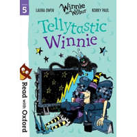  Read with Oxford: Stage 5: Winnie and Wilbur: Tellytastic Winnie – Laura Owen