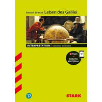  STARK Interpretationen Deutsch - Bertolt Brecht: Leben des Galilei – Bertolt Brecht
