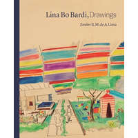  Lina Bo Bardi, Drawings – Zeuler Lima