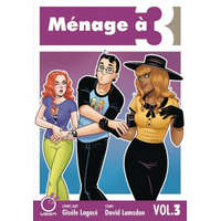 Menage a 3 Volume 3 – David Lumsdon,Gisele Lagace