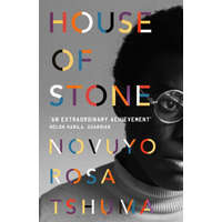  House of Stone – Novuyo Rosa Tshuma