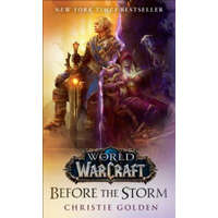 Before the Storm (World of Warcraft) – Christie Golden