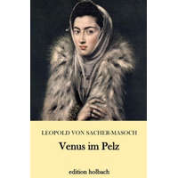  Venus im Pelz – Leopold von Sacher-Masoch