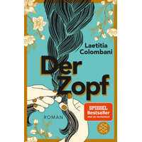  Der Zopf – Laetitia Colombani,Claudia Marquardt