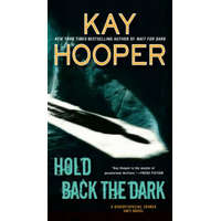  Hold Back The Dark – KAY HOOPER