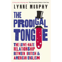  Prodigal Tongue – Lynne Murphy