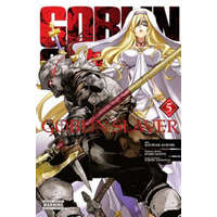  Goblin Slayer, Vol. 5 (manga) – Kumo Kagyu,Noboru Kannatuki