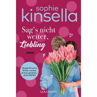 Sag's nicht weiter, Liebling – Sophie Kinsella,Isabel Bogdan