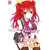 Chivalry of a Failed Knight 04 – Megumu Soramichi,Riku Misora,Martin Bachernegg