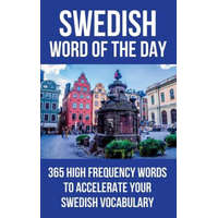  Swedish Word of the Day: 365 High Frequency Words to Accelerate Your Swedish Vocabulary – Word of the Day