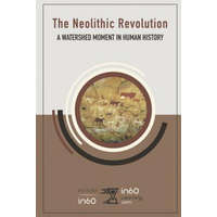 The Neolithic Revolution: A Watershed Moment in Human History – In60learning