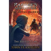The Royal Ranger: The Red Fox Clan – John Flanagan