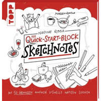 Sketchnotes. Der Quick-Start-Block – Nadine Roßa