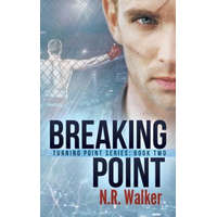  Breaking Point – N.R. Walker