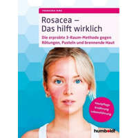 Rosacea - Das hilft wirklich – Franziska Ring