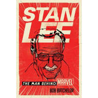  Stan Lee – Bob Batchelor