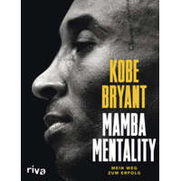  Mamba Mentality – Kobe Bryant,Andrew D. Bernstein,Phil Jackson,Pau Gasol