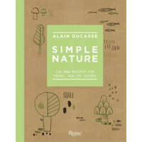 Simple Nature – Alain Ducasse