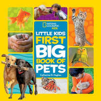  Little Kids First Big Book of Pets – Catherine Hughes