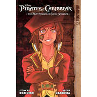  Disney Manga: Pirates of the Caribbean -- The Adventures of Jack Sparrow – Rob Kidd