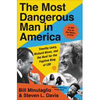 Most Dangerous Man in America – BILL MINUTAGLIO