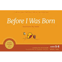 Before I Was Born: God Knew My Name – Carolyn Nystrom