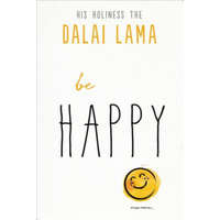 Be Happy – Dalai Lama